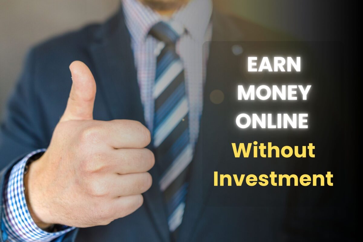 earn money online without investment
